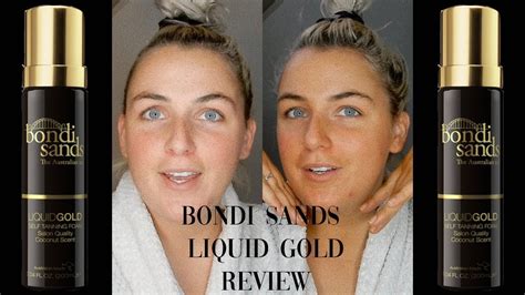 BONDI SANDS LIQUID GOLD FOAM FAKE TAN REVIEW TILLY JONES YouTube