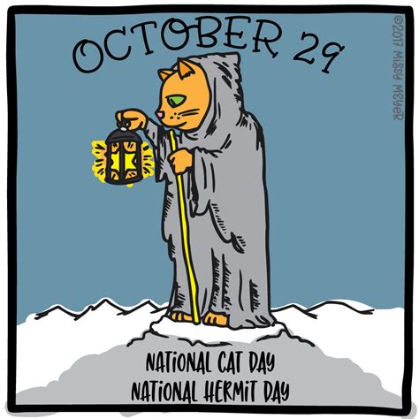 October 29 Every Year National Cat Day National Hermit Day