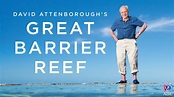 David Attenborough's Great Barrier Reef - Movies & TV on Google Play