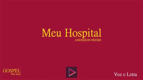 Home » unlabelled » meu hospital anderson freire baixar / somos o maior e melhor site de músicas karaoke do brasil. Meu Hospital Anderson Freire - Voz e letra - YouTube