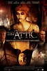 The Attic (2008) - Posters — The Movie Database (TMDB)