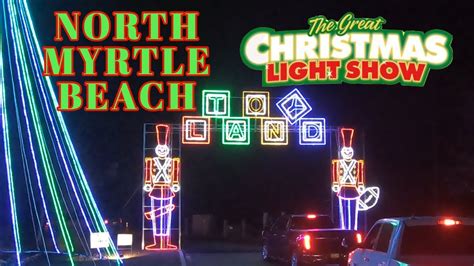 The North Myrtle Beach Great Christmas Light Show North Myrtle Beach