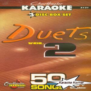 Grab a friend for twice the fun! Karaoke Korner - DUET SONGS #2