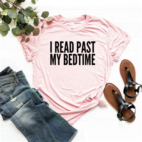 I Read Past My Bedtime Shirt Book Lover Shirt Book Lover T Etsy