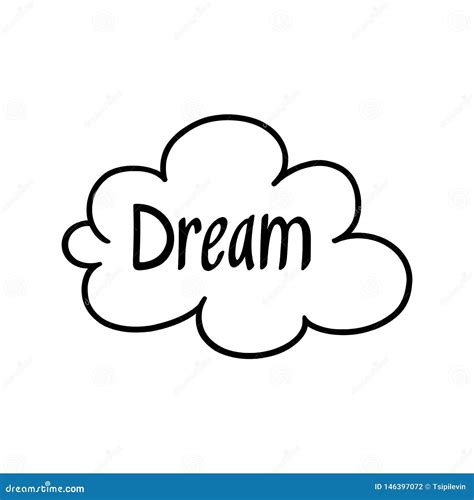 Handwritten Dream Lettering Written On A Cloud Outline Illustration