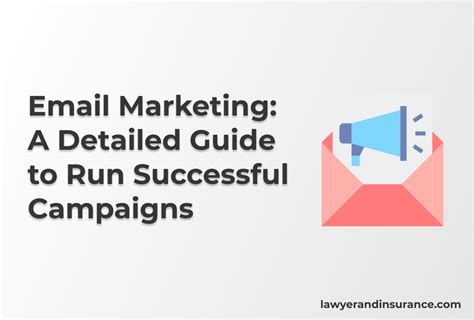 Email Marketing A Detailed Guide To Run Successful Campaigns