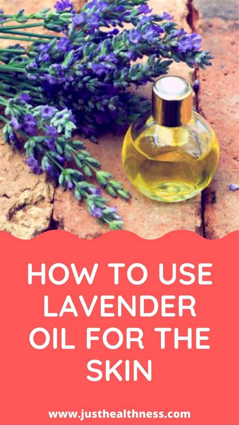 Lavender Oil For The Skin In 2021 Lavender Benefits Lavender Oil