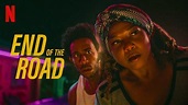 End of the Road (2022) – Review | Netflix Action-Thriller | Heaven of ...