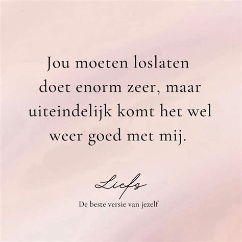 Liefs De Beste Versie Van Jezelf🥰 On Instagram Heel Veel Liefde