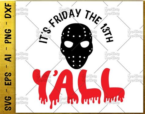 It's Friday the 13th Y'all SVG Friday the 13th svg