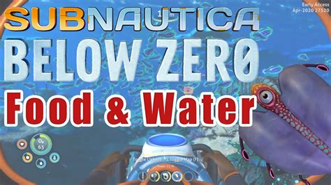 For awesome website, youtube c. How to get Food and Water in Subnautica Below Zero - YouTube