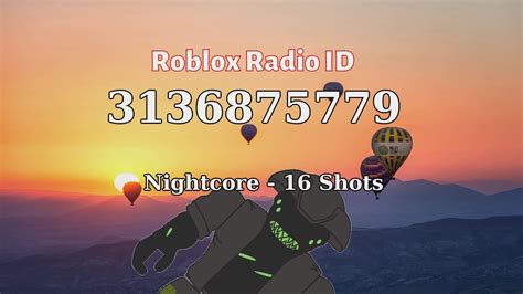 Nightcore 16 Shots Roblox Id Roblox Radio Code Youtube