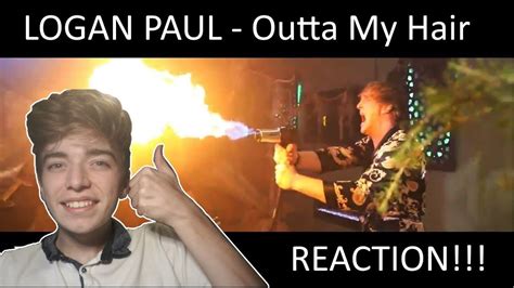 Logan Paul Outta My Hair Official Music Video Reaction Youtube