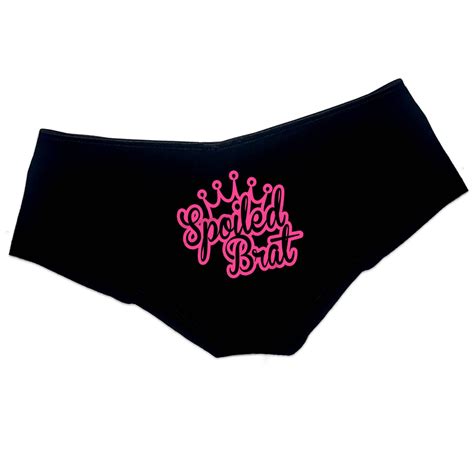 Spoiled Brat Panties Ddlg Clothing Sexy Slutty Cute Submissive Funny