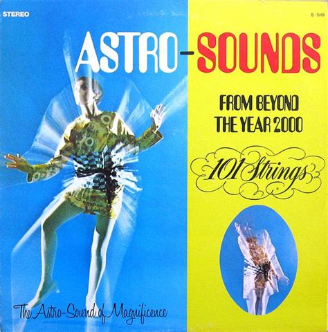 Astro Sounds From Beyond The Year 2000 101 Strings 1968