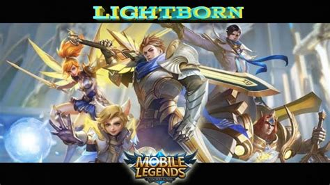 Mobile Legends Amv Skin Lightborn Youtube