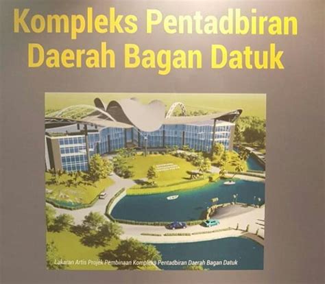 Bagan datoh and bagan dato', chinese: Bagan Datuk Bakal Berubah Wajah - Rencana | mStar