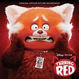 Walt Disney Records - Turning Red (Original Motion Picture Soundtrack ...