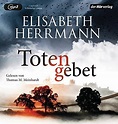 Totengebet - Elisabeth Herrmann - hoerbuch-thriller.de