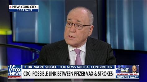 Dr Marc Siegel On Possible Pfizer Booster Stroke Risk Cdc Should Get