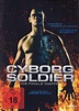 Cyborg Soldier: DVD oder Blu-ray leihen - VIDEOBUSTER.de