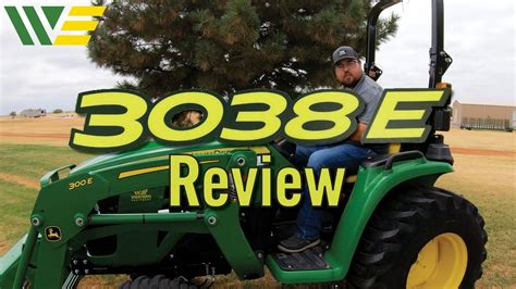 2022 John Deere 3038e Tractor Review And Walkaround Youtube