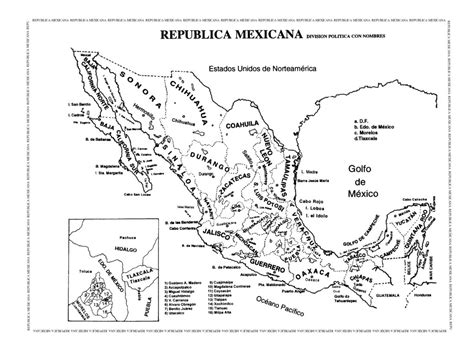 La mejor solución para Mapa De Republica Mexicana Con Nombres Aquella que pueda Comprender Hoy