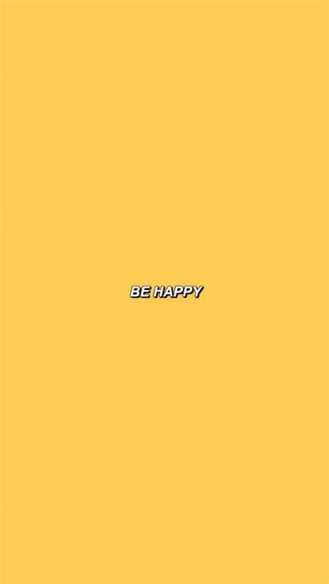 Download Be Happy Aesthetic Profile Wallpaper