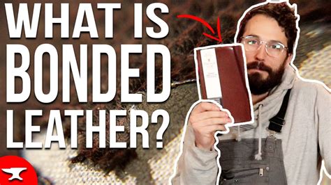 What Is Bonded Leather Explained Leather Basics Youtube