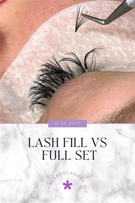 Lash Fill Vs Full Set What Is A Lash Fill In How Do They Do Eyelash