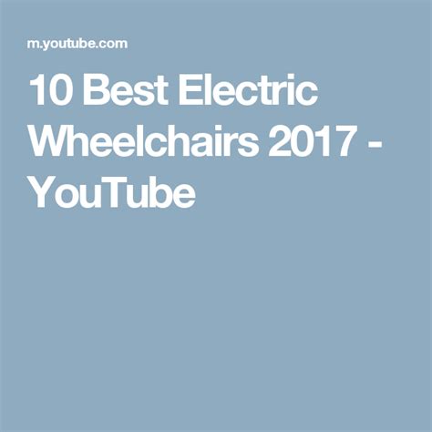 10 Best Electric Wheelchairs 2017 Youtube Knitting Needle Sets