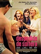 Despedida de soltera (película 2012) - Tráiler. resumen, reparto y ...