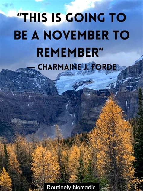 Perfect November Quotes For 2023 Routinely Nomadic