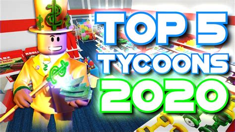 Top 5 Roblox Tycoons In 2020 And 2021 New Youtube