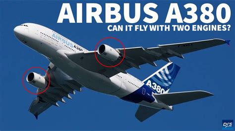 Airbus A380 Can It Fly With Two Engines Youtube