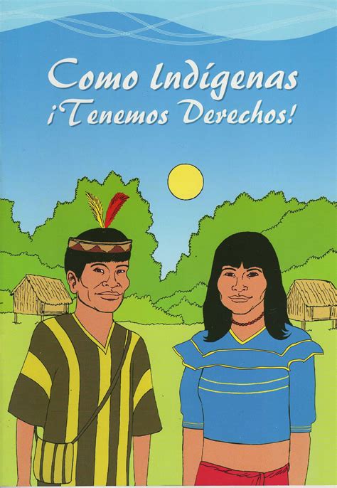 Como Indígenas ¡tenemos Derechos Terra Nuova Perú