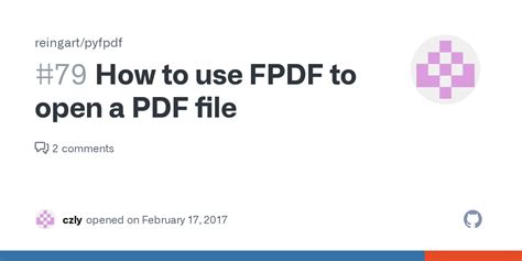 How To Use Fpdf To Open A Pdf File · Issue 79 · Reingartpyfpdf · Github