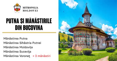 Pelerinaj De 2 Zile La Putna și Mănăstirile Din Bucovina