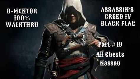 Assassin S Creed Iv Black Flag Walkthrough All Chests Nassau