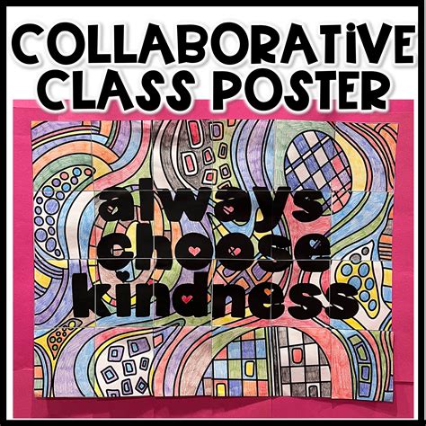 Class Collaborative Poster Always Choose Kindness Activity Made By