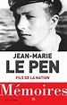 Jean-Marie Le Pen - Mémoires : Fils de la nation (2018) - EPUB et PDF ...