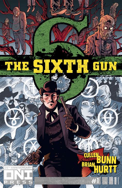 the sixth gun 1 oni 25th anniversary edition fresh comics