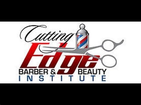 Cutting Edge Barber Beauty Institute YouTube