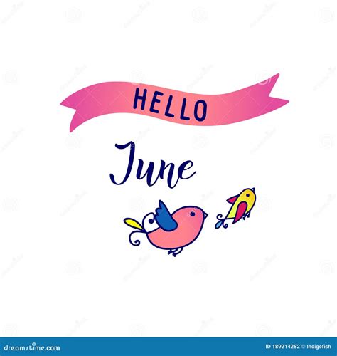 Original Hand Lettering Hello June And Seasonal Symbol Little Birds