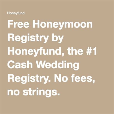 Free Honeymoon Registry By Honeyfund The 1 Cash Wedding Registry No Fees No Strings Cheap