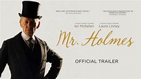 Mr. Holmes | Official Trailer (HD) | Now Available On Digital HD - YouTube