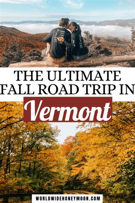 Ultimate Vermont Road Trip Itinerary In A Week World Wide Honeymoon
