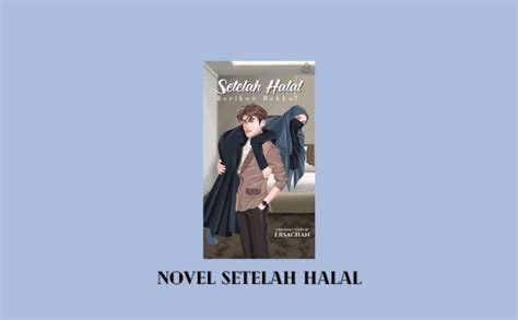 Baca Novel Setelah Halal Pdf Lengkap Full Episode Senjanesia