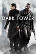 The Dark Tower (2017) - Posters — The Movie Database (TMDB)