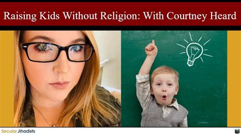 Ep133 Raising Kids Without Religion With Courtney Heard Youtube